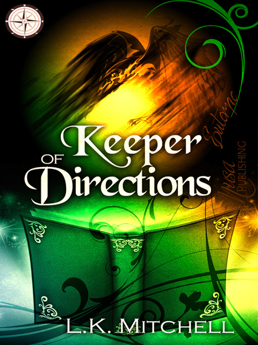 Title details for Keeper of Directions by L. K. Mitchell - Available